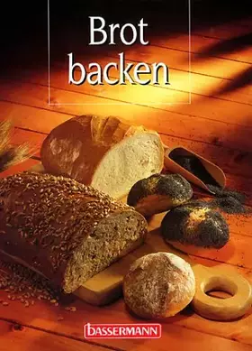 Couverture du produit · Brot backen