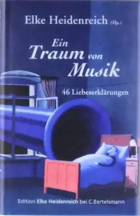 Couverture du produit · Ein Traum von Musik: 46 Liebeserklärungen