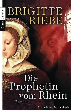 Couverture du produit · Die Prophetin vom Rhein: Roman