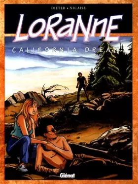 Couverture du produit · Loranne, tome 2 : California dream
