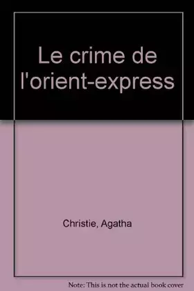 Couverture du produit · Le Crime de l'Orient-Express