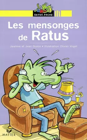 Couverture du produit · Les Mensonges de Ratus