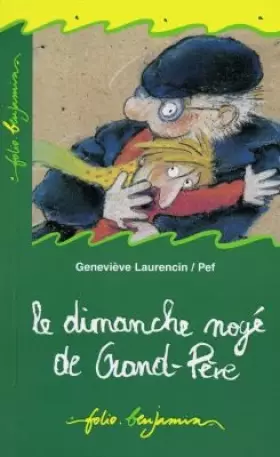 Couverture du produit · Le Dimanche noyé de grand-père