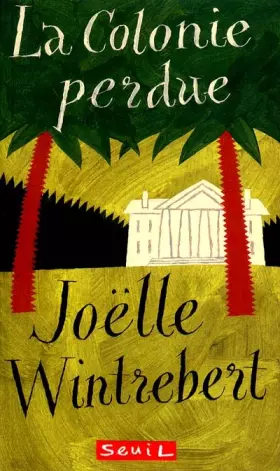 Couverture du produit · La colonie perdue