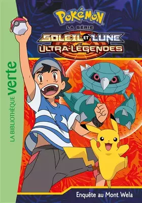 Couverture du produit · Pokémon Soleil et Lune 19 - Enquête au Mont Wela