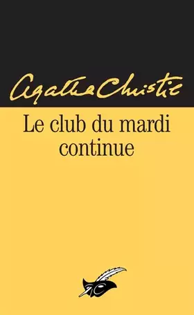 Couverture du produit · Le Club du mardi continue