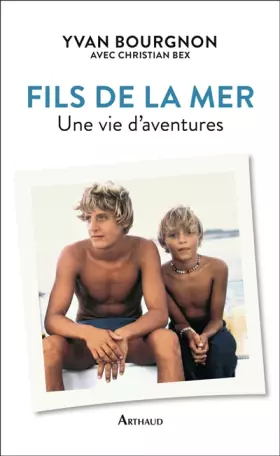 Couverture du produit · Fils de la mer – Une vie d’aventures