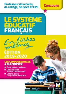 Couverture du produit · Concours enseignement - Le système éducatif français en fiches mémos - 2019-2020 - Révision