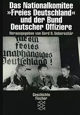 Couverture du produit · Das Nationalkomitee "Freies Deutschland" und der Bund Deutscher Offiziere
