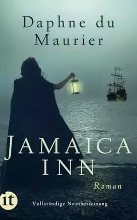 Couverture du produit · Jamaica Inn (German): Roman | Der schaurige Piraten-Pageturner in vollständiger Neuübersetzung (insel taschenbuch)