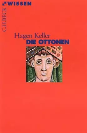 Couverture du produit · Die Ottonen (Beck'sche Reihe)