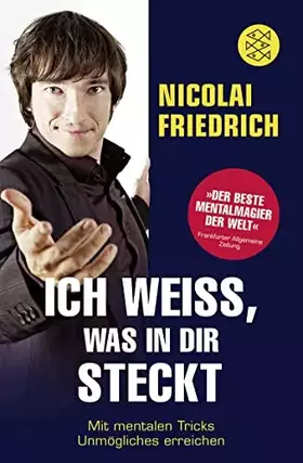 Couverture du produit · Ich weiß, was in dir steckt: Mit mentalen Tricks Unmögliches erreichen