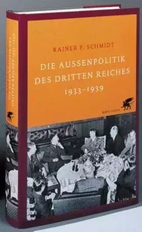 Couverture du produit · Die Aussenpolitik des Dritten Reiches 1933-1939
