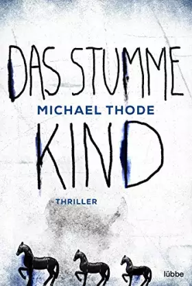 Couverture du produit · Das stumme Kind: Thriller