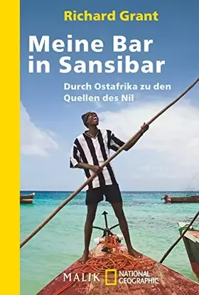 Couverture du produit · Meine Bar in Sansibar: Durch Ostafrika zu den Quellen des Nil