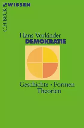 Couverture du produit · Demokratie: Geschichte, Formen, Theorien (Beck'sche Reihe)