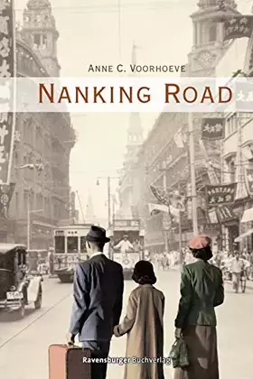 Couverture du produit · Nanking Road (Jugendliteratur ab 12 Jahre)