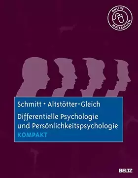 Couverture du produit · Differentielle Psychologie und Persönlichkeitspsychologie kompakt: Mit Online-Materialien (Lehrbuch kompakt)