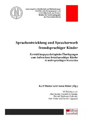 Couverture du produit · Sprachentwicklung und Spracherwerb fremdsprachiger Kinder: Entwicklungspsychologische Überlegungen zum Aufwachsen fremdsprachig