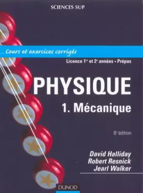 Couverture du produit · Physique - Mécanique, tome 1 - Cours et exercices corrigés