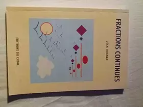 Couverture du produit · FRACTIONS CONTINUES  INTRODUCTION AUX PROBLEMES D'APPROXIMATION