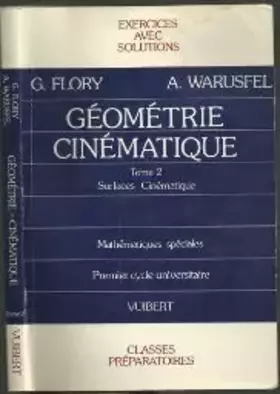 Couverture du produit · Géométrie, cinématique Tome 2 : Surfaces, cinématique
