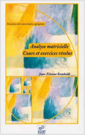 Couverture du produit · Analyse matricielle : Cours et exercices résolus