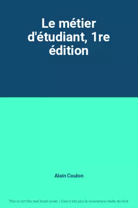 Couverture du produit · Le métier d'étudiant, 1re édition