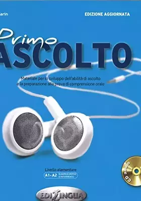 Couverture du produit · Primo ascolto. Con CD-Audio: Primo ascolto (edizione aggiornata). Libro + CD + versione interattiva
