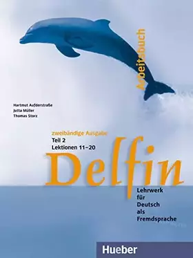 Couverture du produit · Delfin, Teil 2. Arbeitsbuch. Lektionen 11-20