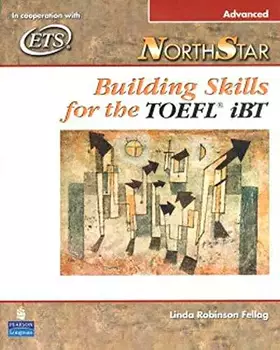 Couverture du produit · NorthStar: Building Skills for the TOEFL iBT (Advanced Student Book with Audio CDs)