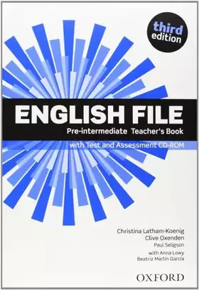 Couverture du produit · English File 3rd Edition Pre-Intermediate. Teacher's Book &test CD Pack