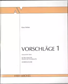 Couverture du produit · VORSCHLAGE 1: LITERARISCHE TEXTE FUR DEN UNTERRICHT DEUTSCH ALS FREMDSPRACHE, LITERARISCHE LESEHILFEN