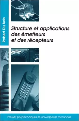 Couverture du produit · Structure et applications des émetteurs et des récepteurs