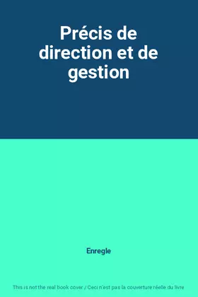Couverture du produit · Précis de direction et de gestion