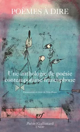 Couverture du produit · Poèmes à dire: Une anthologie de poésie contemporaine francophone
