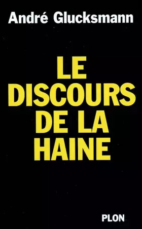 Couverture du produit · Le discours de la haine