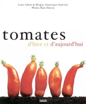 Couverture du produit · Tomates d'hier et d'aujourd'hui