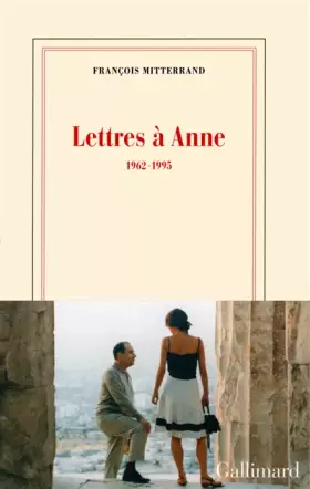 Couverture du produit · Lettres à Anne: (1962-1995)