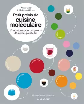 Couverture du produit · Petit précis de cuisine moléculaire : 20 Techniques pour comprendre, 40 recettes pour tester