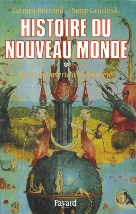 Couverture du produit · HISTOIRE DU NOUVEAU MONDE. Tome 1, De la découverte à la conquête 1492-1550