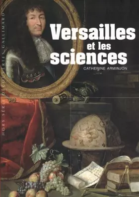 Couverture du produit · Versailles et les sciences
