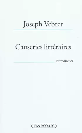 Couverture du produit · Causeries littéraires: rencontres