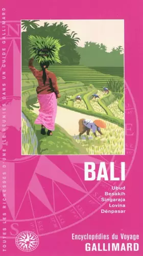Couverture du produit · Asie : Bali: Ubud, Besakik, Singaraja, Lovina, Dénpasar