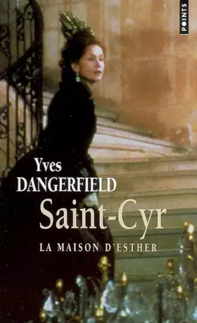 Couverture du produit · Saint-Cyr. La maison d'Esther