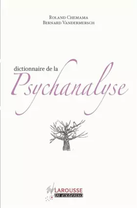 Couverture du produit · Dictionnaire de la psychanalyse