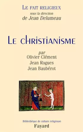 Couverture du produit · Le Fait religieux, tome 1: Le Christianisme