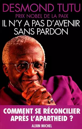 Couverture du produit · Il n'y a pas d'avenir sans pardon