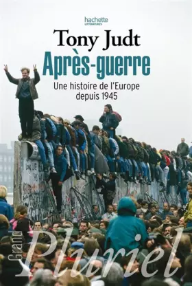 Couverture du produit · Après guerre : Une histoire de l'Europe depuis 1945