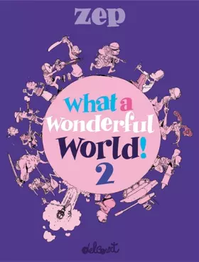 Couverture du produit · What a Wonderful World ! T02